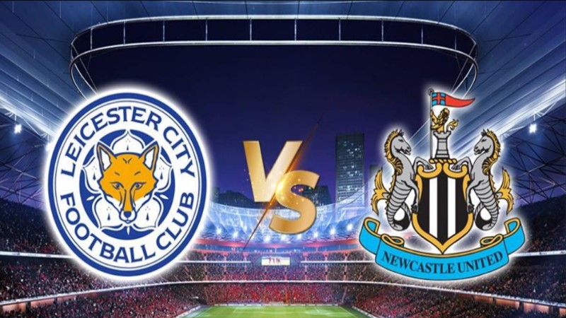 Lịch sử thi đấu của đội Leicester và Newcastle