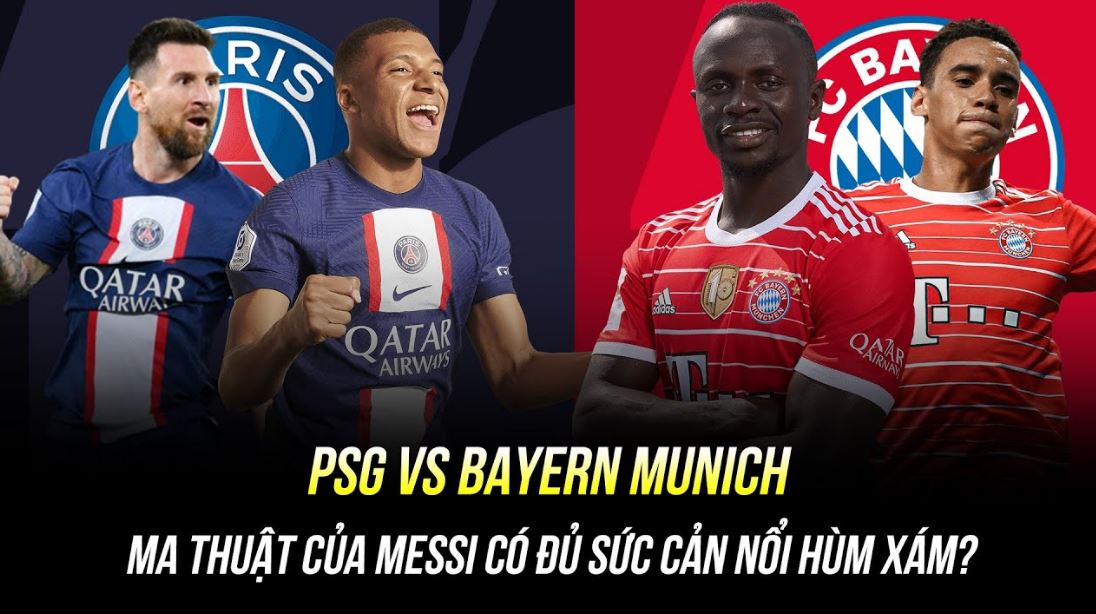 Chuyên gia UK88 dự đoán diễn biến trận đấu PSG vs Bayern 